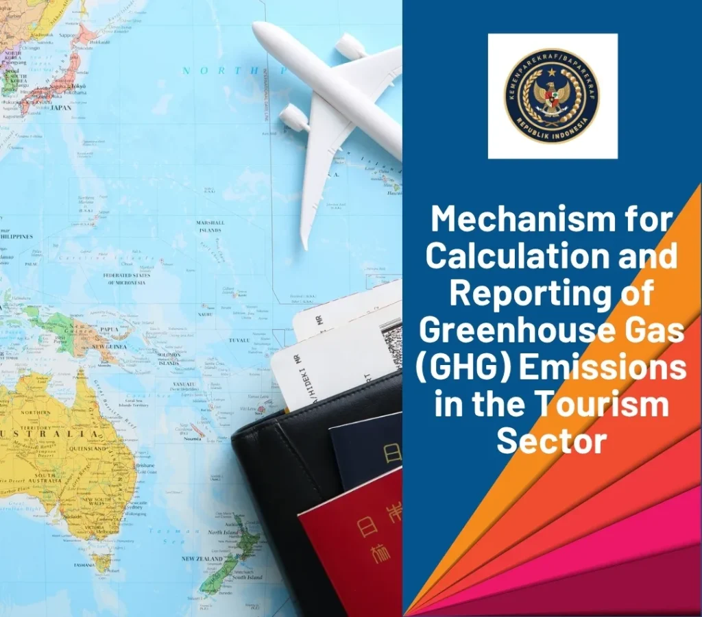 Mechanism for Calculation and Reporting of Greenhouse Gas Emissions in the Tourism Sector Cover Mechanism for Calculation and Reporting of GHG