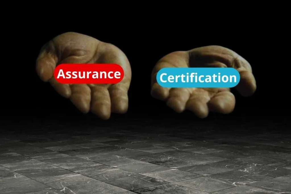 Assurance vs Sertifikasi