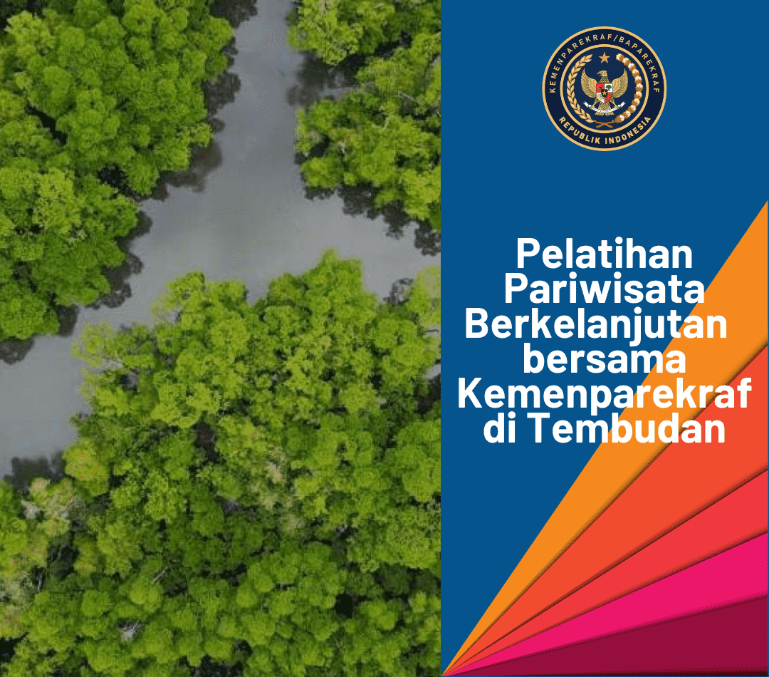Pelatihan Pariwisata Berkelanjutan bersama Kemenpar di Tembudan