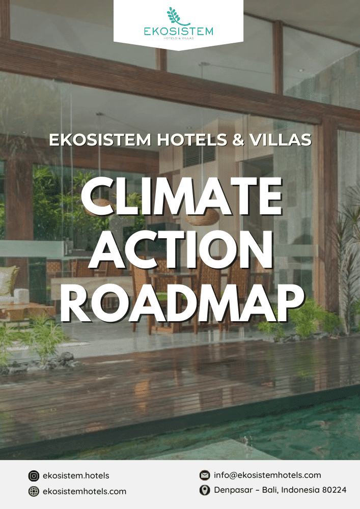 Sustainability Roadmap and Action Plan ekosistem_hotels_and_villas_climate_action_roadmap